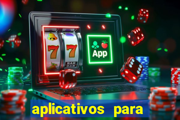 aplicativos para baixar jogos com dinheiro infinito